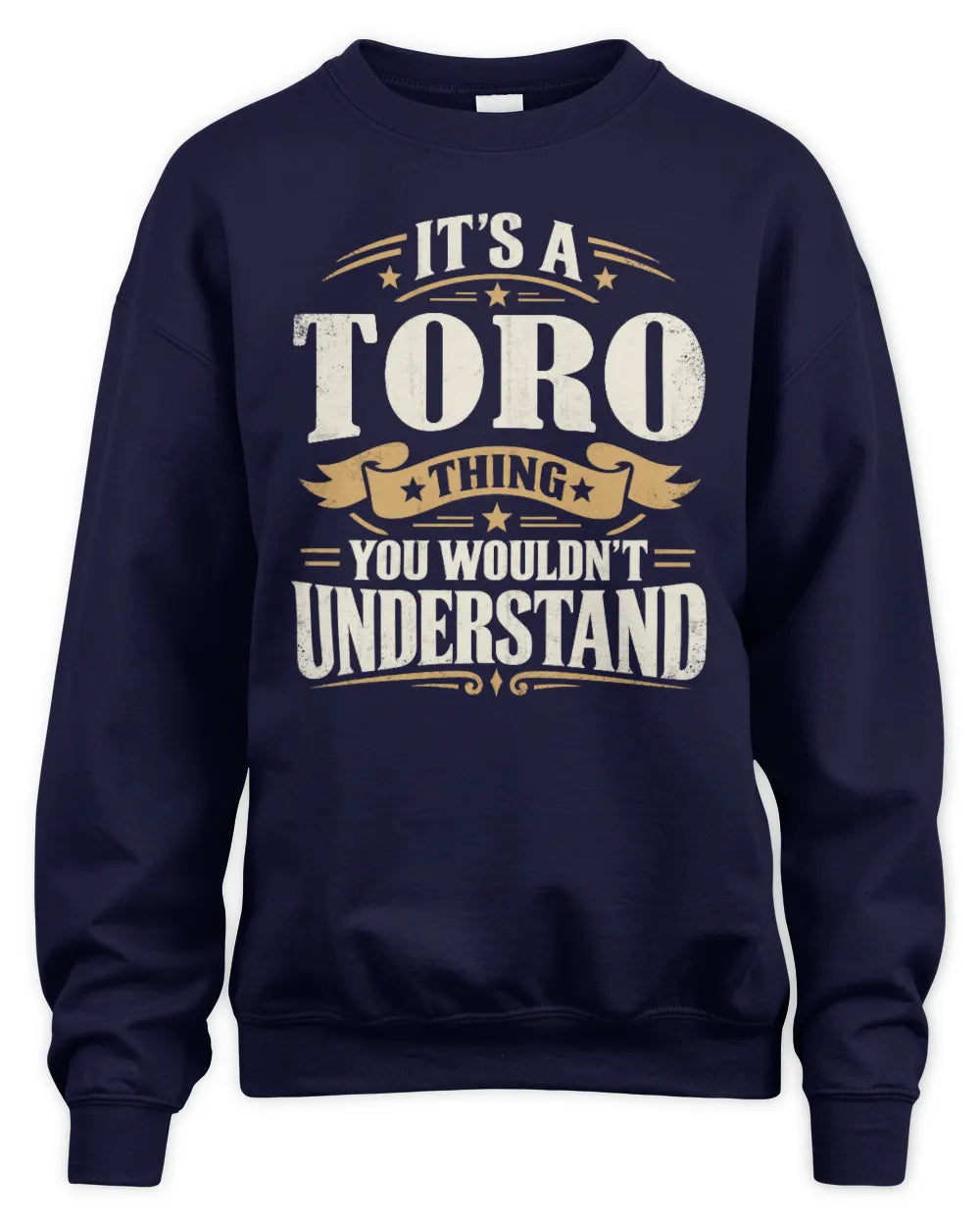 TORO P08 TH51 - Personalized “It’s a/an [NAME] Thing – You Wouldn’t Understand” Shirt - Unisex Sweatshirt - Navy