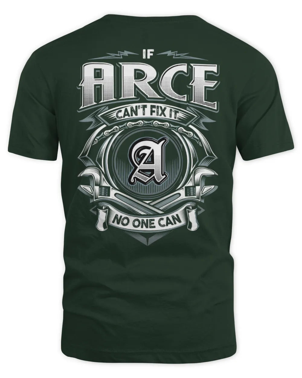 ARCE AP81-K4-626 - Personalized Ahmed Quote Apparel “If Ahmed Can't Fix It, No One Can” - Unisex Standard T-Shirt - Forest Green
