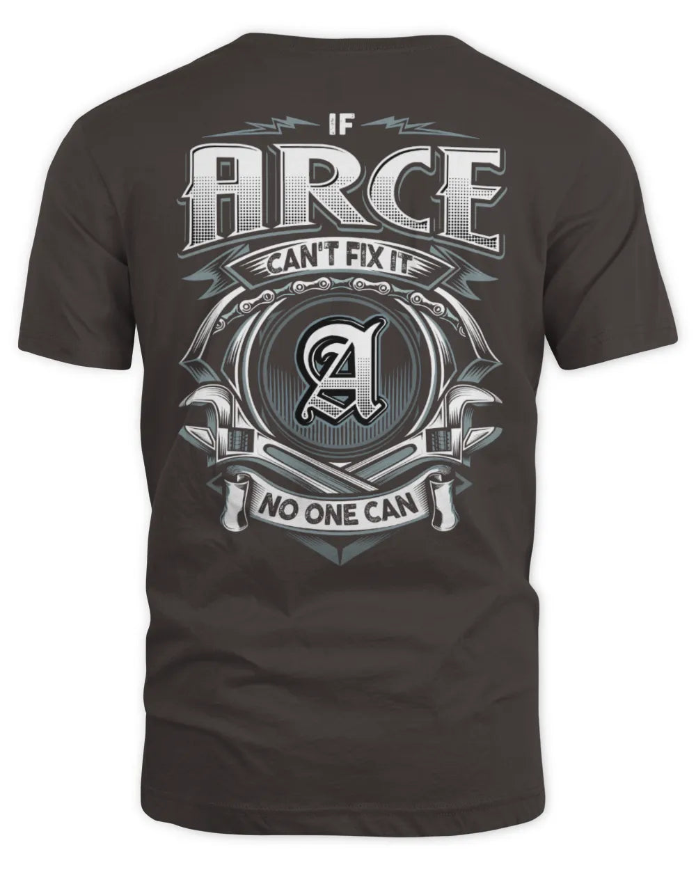 ARCE AP81-K4-626 - Personalized Ahmed Quote Apparel “If Ahmed Can't Fix It, No One Can” - Unisex Standard T-Shirt - Dark Chocolate
