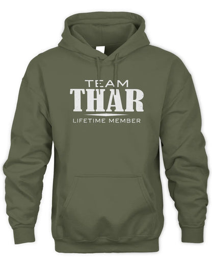 THAR BL62-K4-128 - Personalized “Team NAME Lifetime Member” - Unisex Hoodie - Military Green