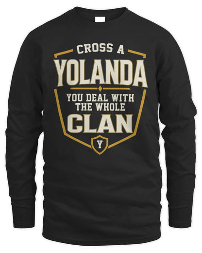 YOLANDA NT1-K008 Cross A/An NAME, You Deal With the Whole Clan | Personalized Vintage T-Shirt - Men's Long Sleeved T-Shirt - Black