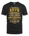 1978 TH03-K4 – Funny Birth Year Multitasker Quote T-Shirt