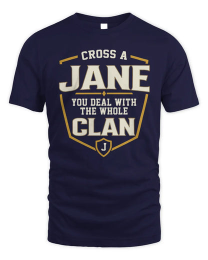 JANE NT1-K008 Cross A/An NAME, You Deal With the Whole Clan | Personalized Vintage T-Shirt - Unisex Standard T-Shirt - Navy