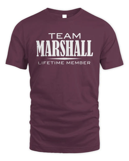 MARSHALL BL62-K4-128 - Personalized “Team NAME Lifetime Member” - Unisex Standard T-Shirt - Maroon