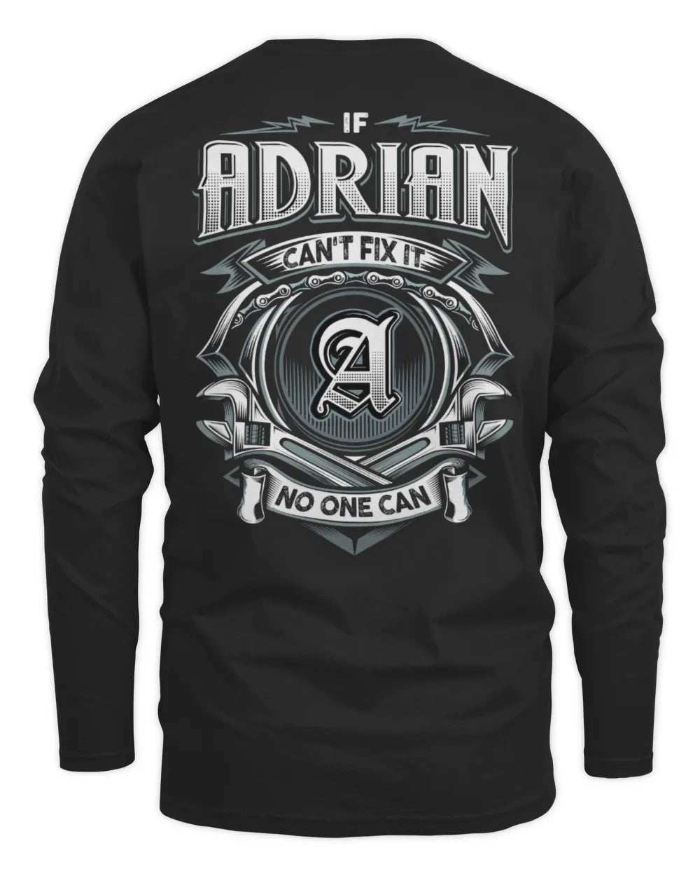 ADRIAN AP81-K4-626 - Personalized Ahmed Quote Apparel “If Ahmed Can't Fix It, No One Can” - Men's Long Sleeved T-Shirt - Black