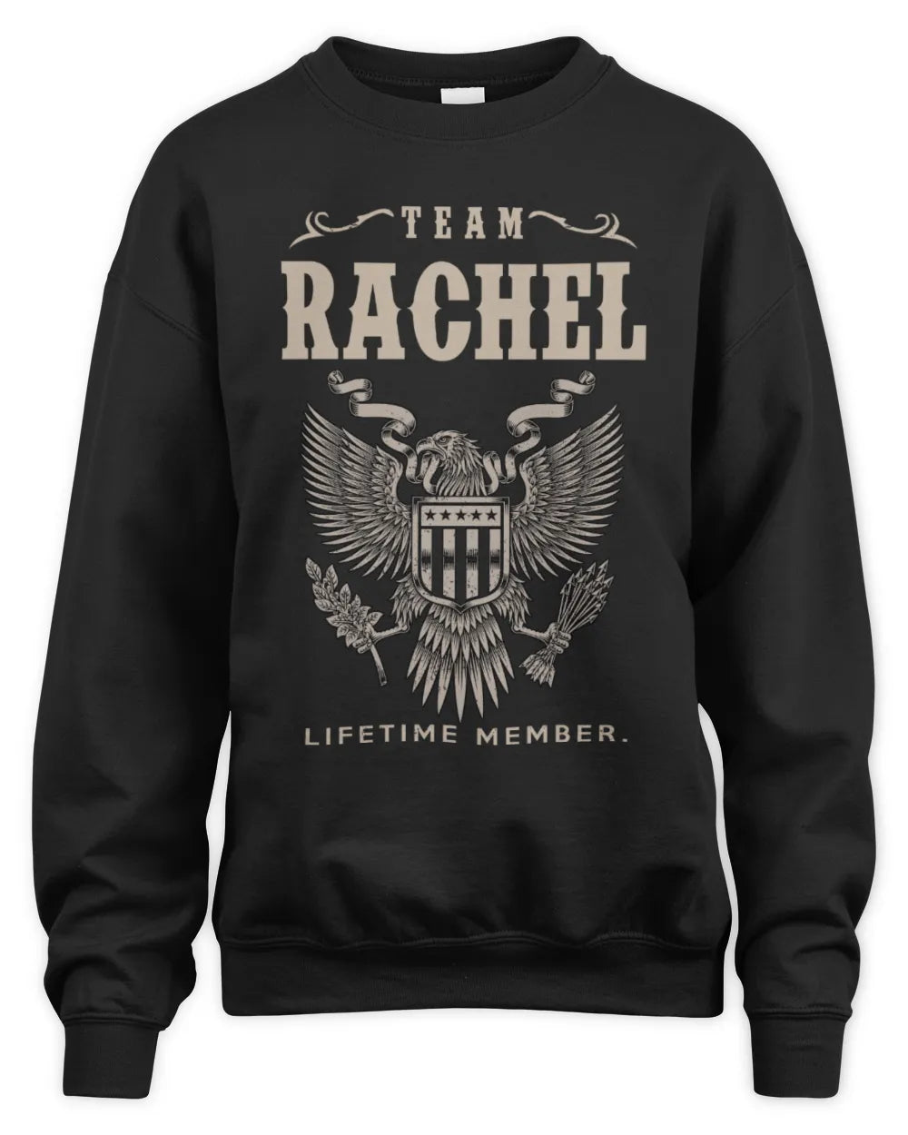 RACHEL TP06-K82 – Personalized Classic Style Apparel “Team NAME Lifetime Member” - Unisex Sweatshirt - Black
