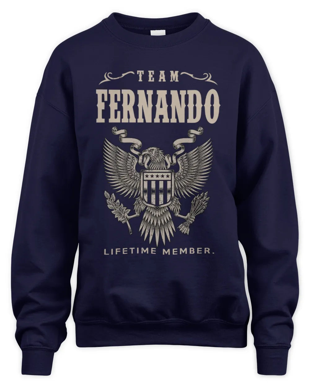 FERNANDO TP06-K82 – Personalized Classic Style Apparel “Team NAME Lifetime Member” - Unisex Sweatshirt - Navy