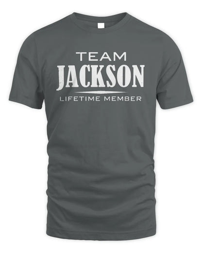 JACKSON BL62-K4-128 - Personalized “Team NAME Lifetime Member” - Unisex Standard T-Shirt - Charcoal