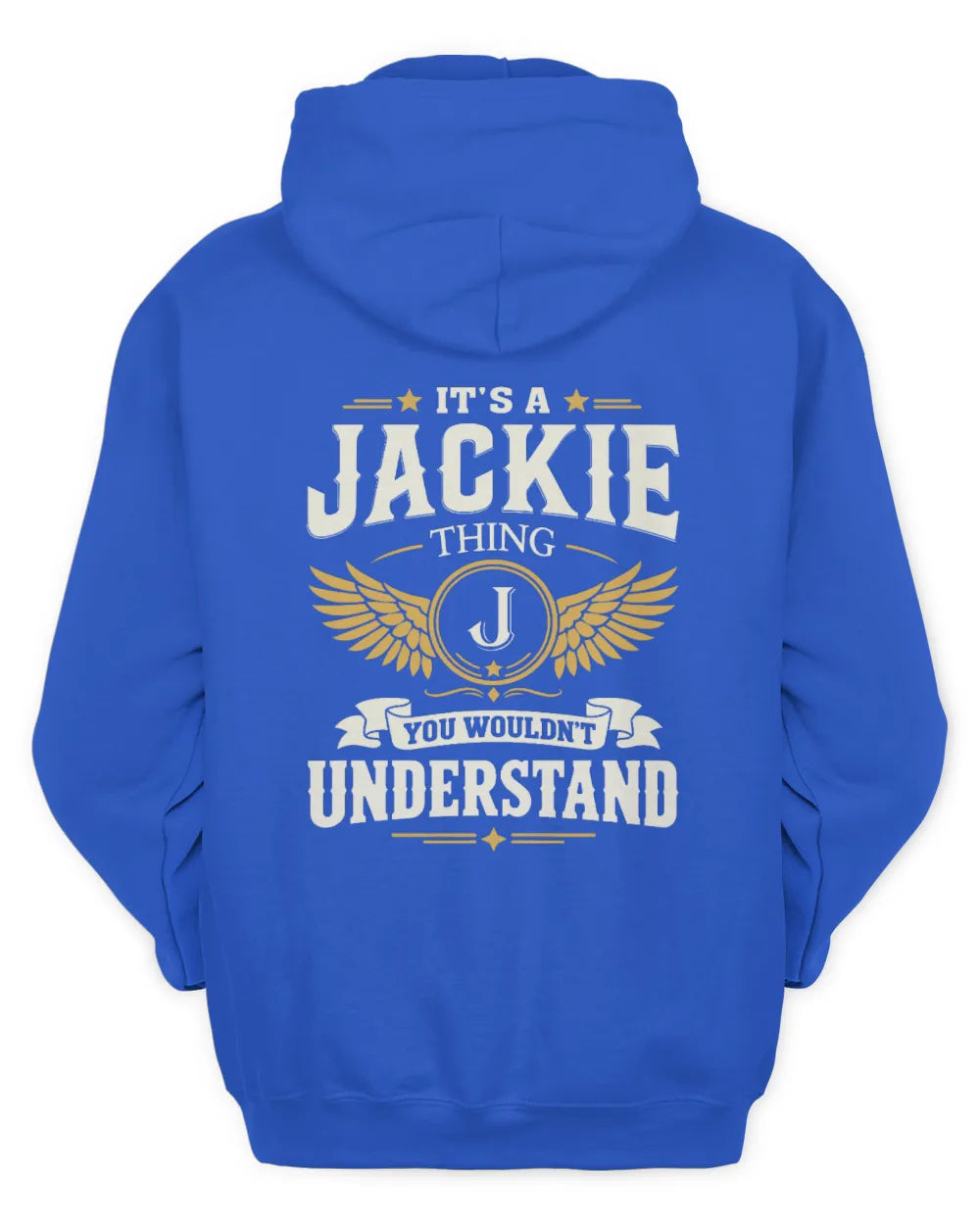 JACKIE KT06-M008 It’s a [NAME] Thing – You Wouldn’t Understand | Personalized Vintage T-Shirt - Unisex Hoodie - Royal