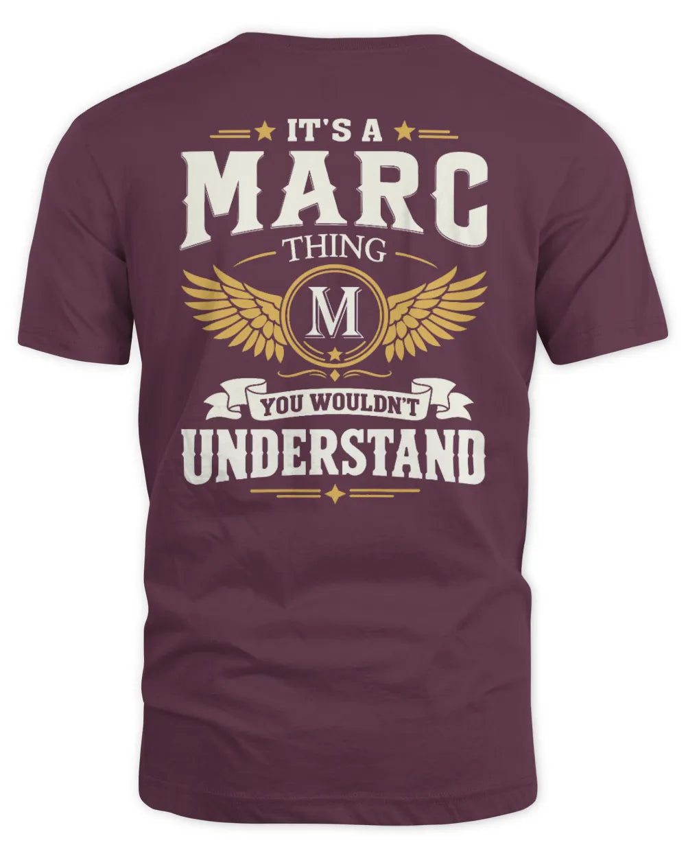 MARC KT06-M008 It’s a [NAME] Thing – You Wouldn’t Understand | Personalized Vintage T-Shirt - Unisex Standard T-Shirt - Maroon