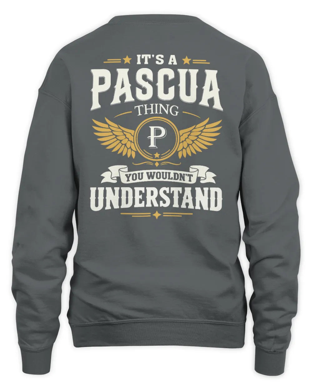 PASCUA KT06-M008 It’s a [NAME] Thing – You Wouldn’t Understand | Personalized Vintage T-Shirt - Unisex Sweatshirt - Charcoal