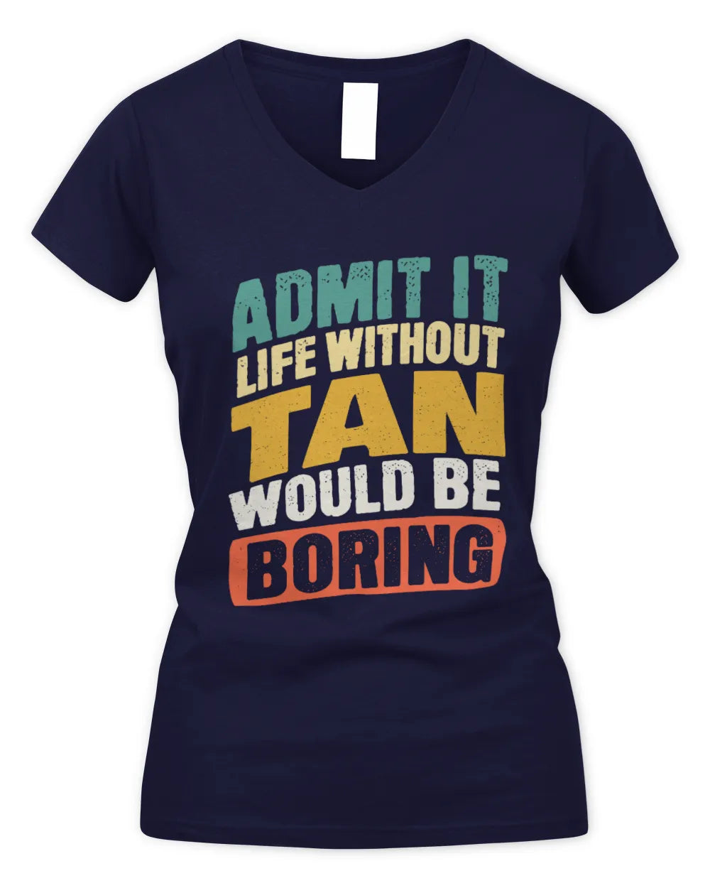 TAN TP88-K4-229
Personalized Funny Quote Apparel “Life Without NAME Would Be Boring” - Women's V-Neck T-Shirt - Navy