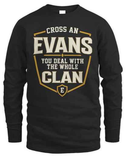 EVANS NT1-K008 Cross A/An NAME, You Deal With the Whole Clan | Personalized Vintage T-Shirt - Men's Long Sleeved T-Shirt - Black