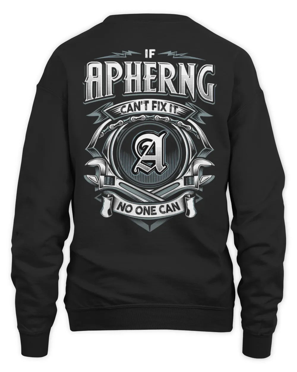 APHERNG AP81-K4-626 - Personalized Ahmed Quote Apparel “If Ahmed Can't Fix It, No One Can” - Unisex Sweatshirt - Black