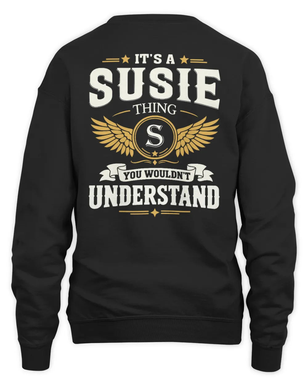 SUSIE KT06-M008 It’s a [NAME] Thing – You Wouldn’t Understand | Personalized Vintage T-Shirt - Unisex Sweatshirt - Black