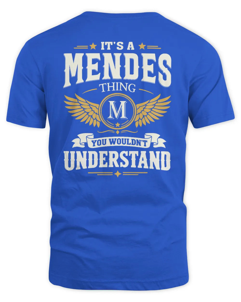 MENDES KT06-M008 It’s a [NAME] Thing – You Wouldn’t Understand | Personalized Vintage T-Shirt - Unisex Standard T-Shirt - Royal