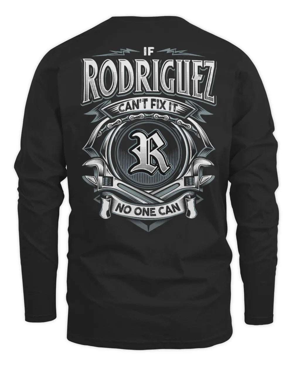RODRIGUEZ AP81-K4-626 - Personalized Ahmed Quote Apparel “If Ahmed Can't Fix It, No One Can” - Men's Long Sleeved T-Shirt - Black