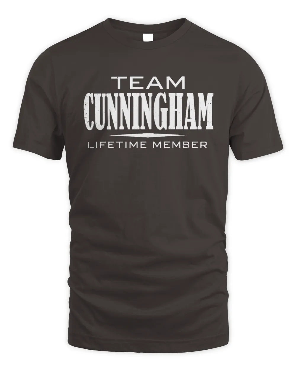 CUNNINGHAM BL62-K4-128 - Personalized “Team NAME Lifetime Member” - Unisex Standard T-Shirt - Dark Chocolate
