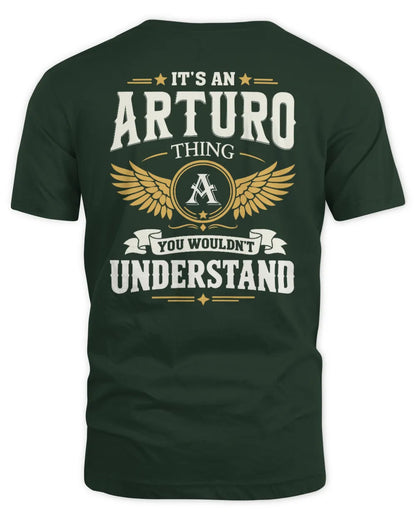 ARTURO KT06-M008 It’s a [NAME] Thing – You Wouldn’t Understand | Personalized Vintage T-Shirt - Unisex Standard T-Shirt - Forest Green