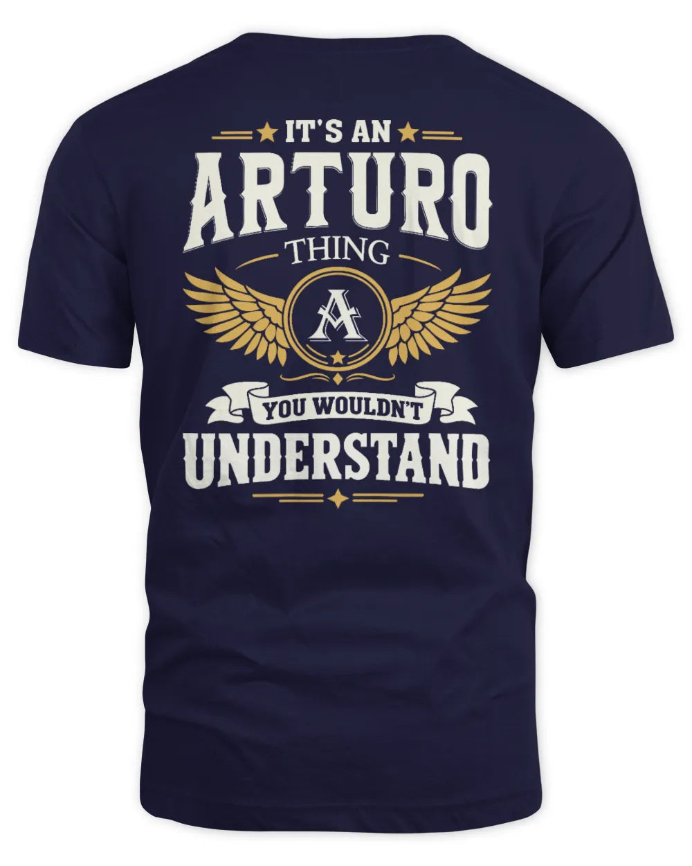ARTURO KT06-M008 It’s a [NAME] Thing – You Wouldn’t Understand | Personalized Vintage T-Shirt - Unisex Standard T-Shirt - Navy