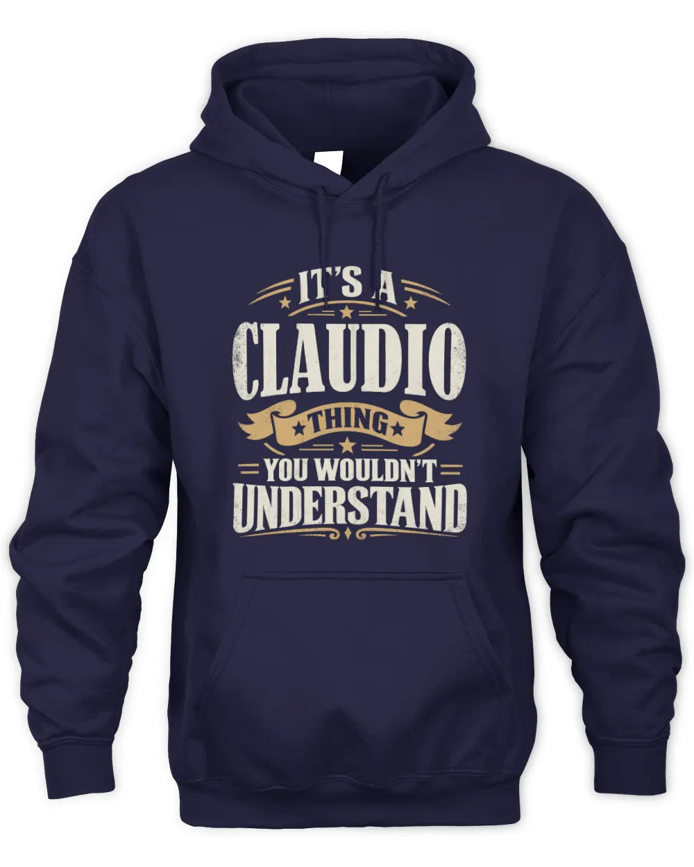 CLAUDIO P08 TH51 - Personalized “It’s a/an [NAME] Thing – You Wouldn’t Understand” Shirt - Unisex Hoodie - Navy