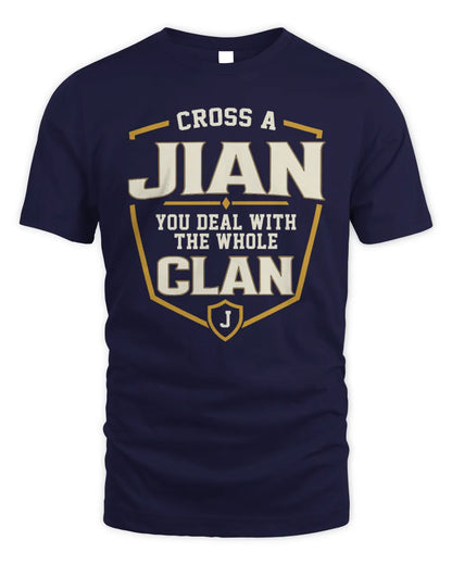 JIAN NT1-K008 Cross A/An NAME, You Deal With the Whole Clan | Personalized Vintage T-Shirt - Unisex Standard T-Shirt - Navy