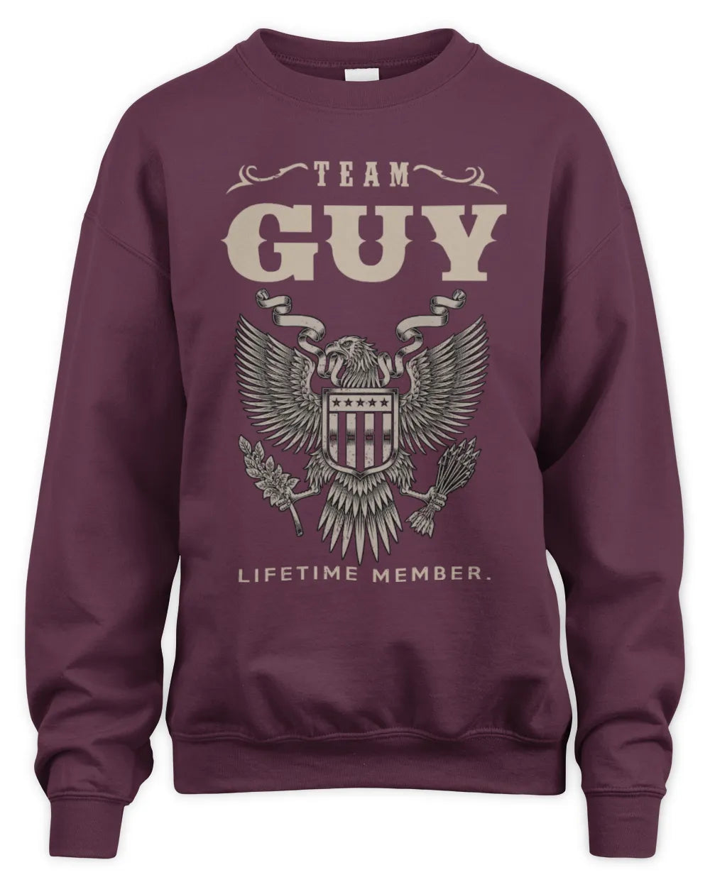 GUY TP06-K82 – Personalized Classic Style Apparel “Team NAME Lifetime Member” - Unisex Sweatshirt - Maroon