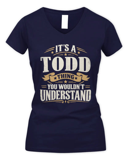TODD P08 TH51 - Personalized “It’s a/an [NAME] Thing – You Wouldn’t Understand” Shirt - Women's V-Neck T-Shirt - Navy