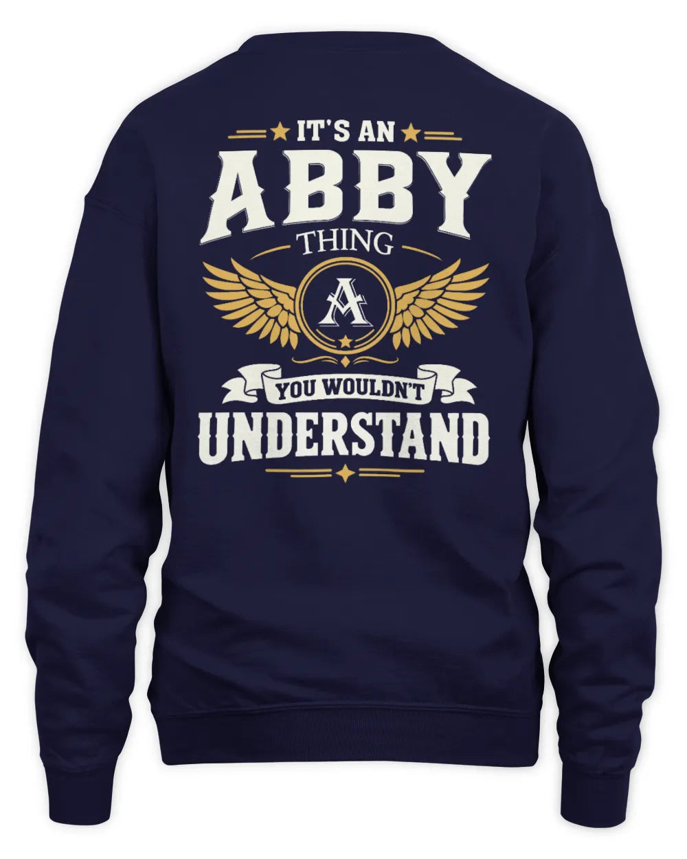 ABBY KT06-M008 It’s a [NAME] Thing – You Wouldn’t Understand | Personalized Vintage T-Shirt - Unisex Sweatshirt - Navy