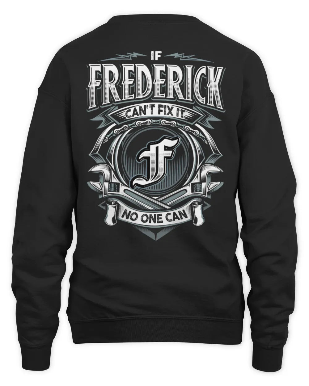 FREDERICK AP81-K4-626 - Personalized Ahmed Quote Apparel “If Ahmed Can't Fix It, No One Can” - Unisex Sweatshirt - Black