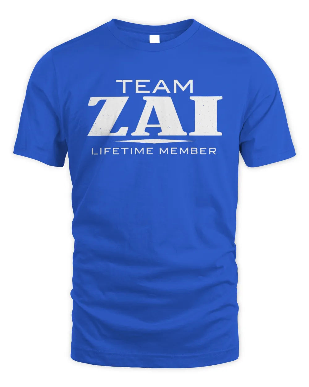 ZAI BL62-K4-128 - Personalized “Team NAME Lifetime Member” - Unisex Standard T-Shirt - Royal