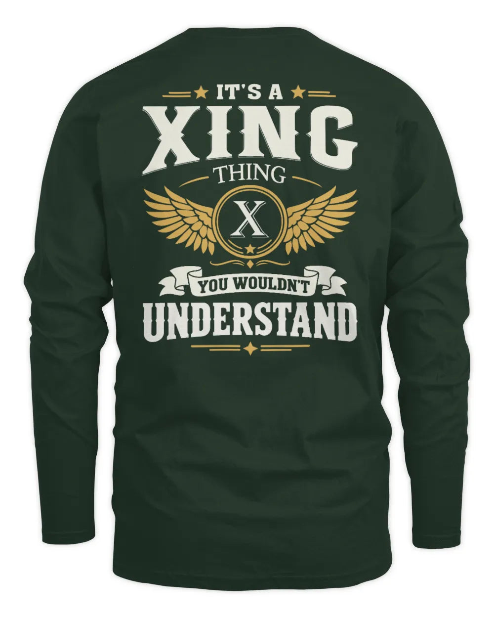 XING KT06-M008 It’s a [NAME] Thing – You Wouldn’t Understand | Personalized Vintage T-Shirt - Men's Long Sleeved T-Shirt - Forest Green