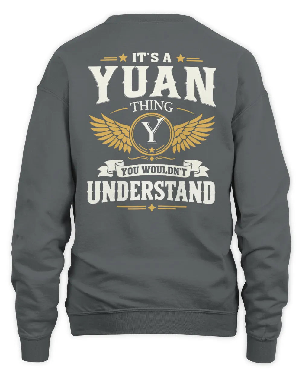 YUAN KT06-M008 It’s a [NAME] Thing – You Wouldn’t Understand | Personalized Vintage T-Shirt - Unisex Sweatshirt - Charcoal