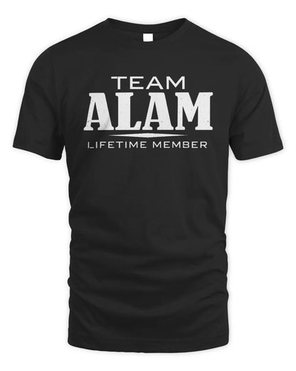 ALAM BL62-K4-128 - Personalized “Team NAME Lifetime Member” - Unisex Standard T-Shirt - Black