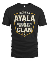 AYALA NT1-K008 Cross A/An NAME, You Deal With the Whole Clan | Personalized Vintage T-Shirt - Unisex Standard T-Shirt - Black