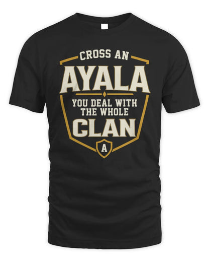 AYALA NT1-K008 Cross A/An NAME, You Deal With the Whole Clan | Personalized Vintage T-Shirt - Unisex Standard T-Shirt - Black
