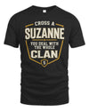 SUZANNE NT1-K008 Cross A/An NAME, You Deal With the Whole Clan | Personalized Vintage T-Shirt