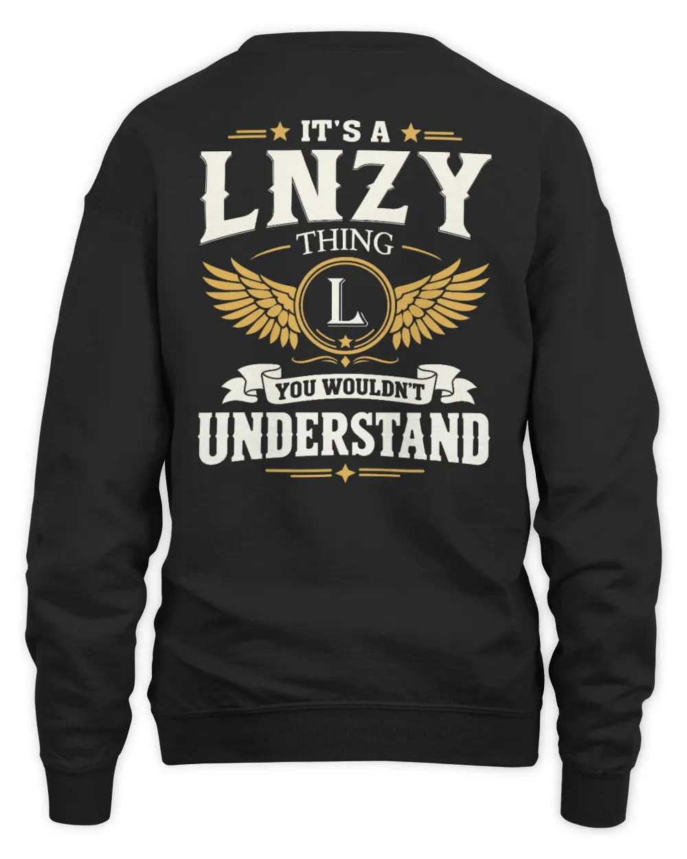LNZY KT06-M008 It’s a [NAME] Thing – You Wouldn’t Understand | Personalized Vintage T-Shirt - Unisex Sweatshirt - Black