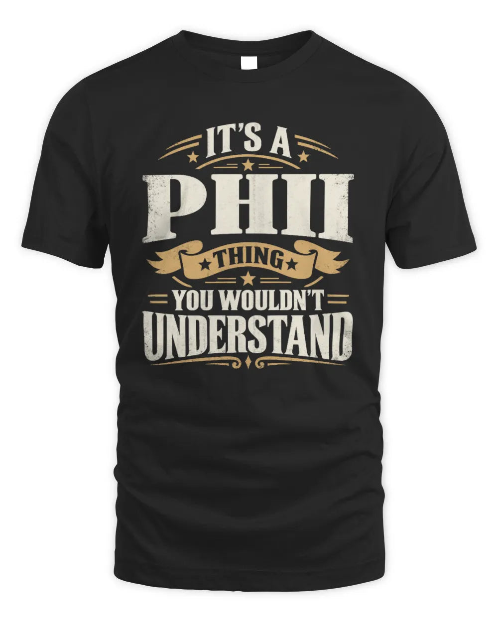 PHII P08 TH51 - Personalized “It’s a/an [NAME] Thing – You Wouldn’t Understand” Shirt - Unisex Standard T-Shirt - Black