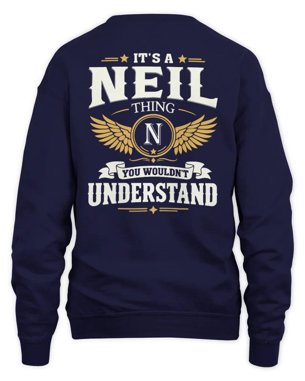 NEIL KT06-M008 It’s a [NAME] Thing – You Wouldn’t Understand | Personalized Vintage T-Shirt - Unisex Sweatshirt - Navy