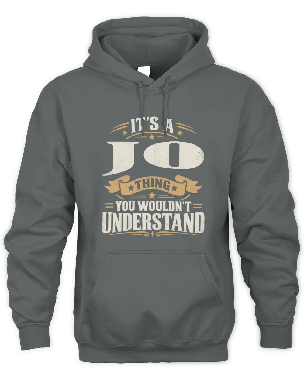 JO P08 TH51 - Personalized “It’s a/an [NAME] Thing – You Wouldn’t Understand” Shirt - Unisex Hoodie - Charcoal