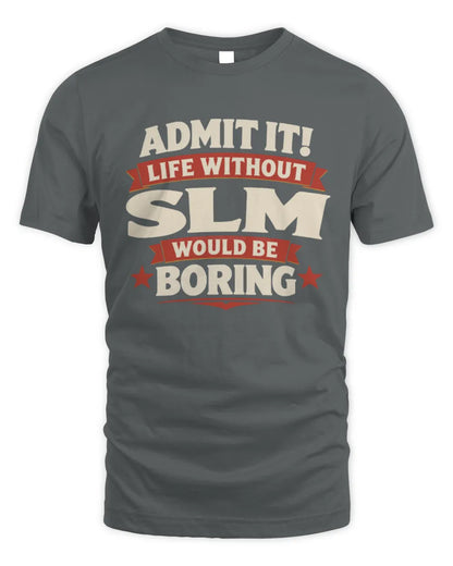 SLM P4 KT003 Personalized Funny Quote Apparel “Life Without NAME Would Be Boring” - Unisex Standard T-Shirt - Charcoal