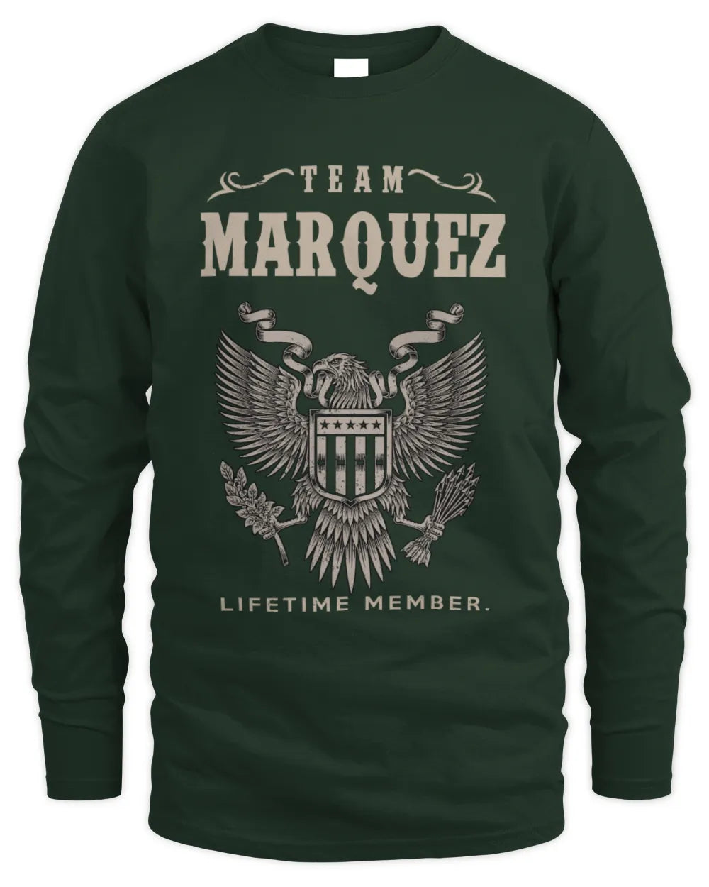 MARQUEZ TP06-K82 – Personalized Classic Style Apparel “Team NAME Lifetime Member” - Men's Long Sleeved T-Shirt - Forest Green