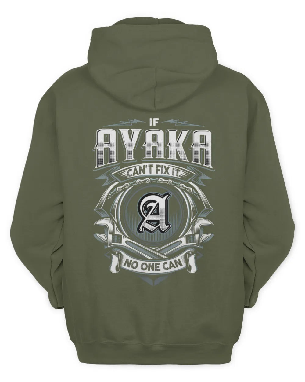 AYAKA AP81-K4-626 - Personalized Ahmed Quote Apparel “If Ahmed Can't Fix It, No One Can” - Unisex Hoodie - Military Green