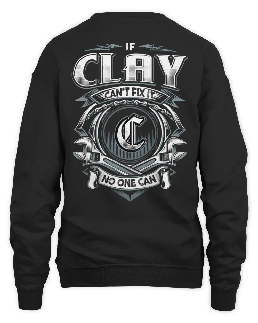 CLAY AP81-K4-626 - Personalized Ahmed Quote Apparel “If Ahmed Can't Fix It, No One Can” - Unisex Sweatshirt - Black