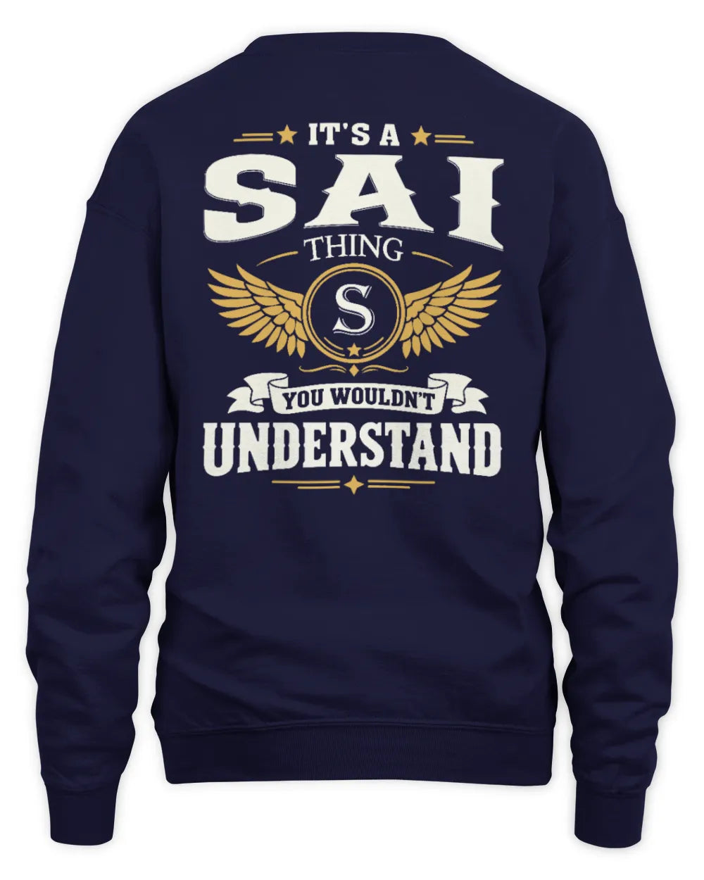 SAI KT06-M008 It’s a [NAME] Thing – You Wouldn’t Understand | Personalized Vintage T-Shirt - Unisex Sweatshirt - Navy