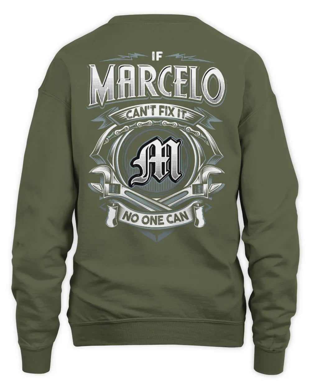 MARCELO AP81-K4-626 - Personalized Ahmed Quote Apparel “If Ahmed Can't Fix It, No One Can” - Unisex Sweatshirt - Military Green