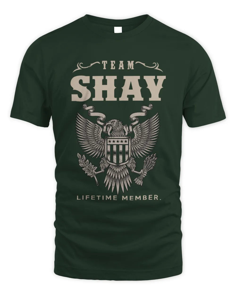 SHAY TP06-K82 – Personalized Classic Style Apparel “Team NAME Lifetime Member” - Unisex Standard T-Shirt - Forest Green