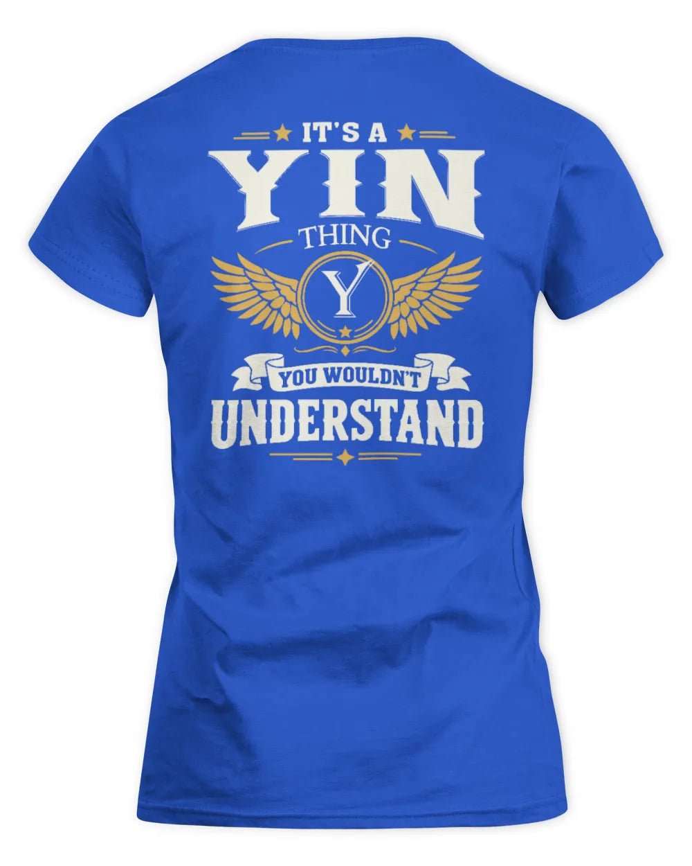 YIN KT06-M008 It’s a [NAME] Thing – You Wouldn’t Understand | Personalized Vintage T-Shirt - Women's Standard T-Shirt - Royal