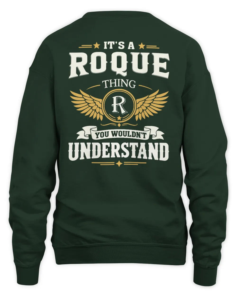 ROQUE KT06-M008 It’s a [NAME] Thing – You Wouldn’t Understand | Personalized Vintage T-Shirt - Unisex Sweatshirt - Forest Green